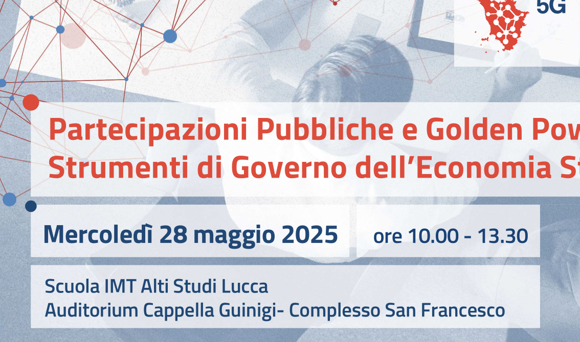Partecipazioni Pubbliche e Golden Power: Strumenti di Governo dell’Economia Strategica